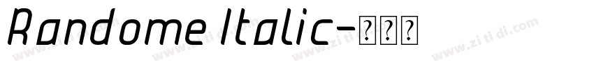 Randome Italic字体转换
